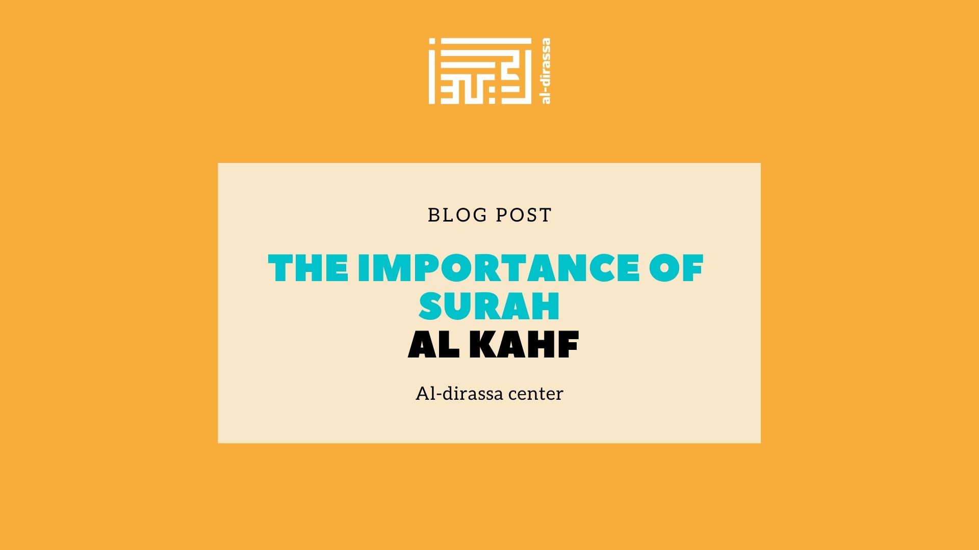 Surah al Kahf, the cave in the Quran
