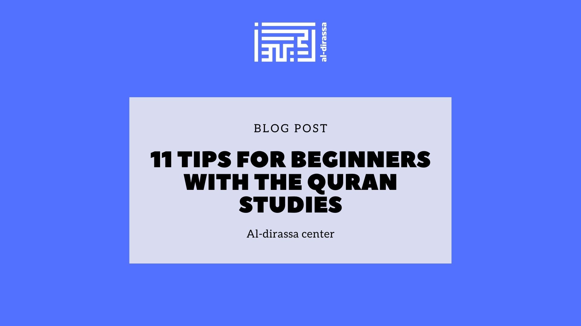 11 tips for beginners with the Quran studies | studying the quran