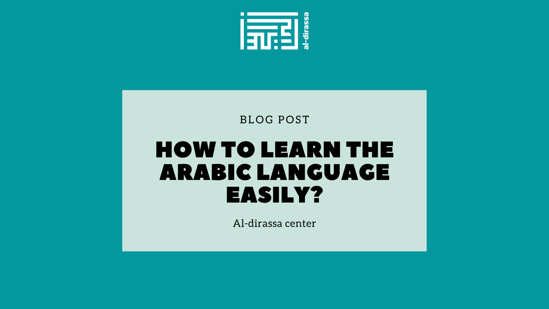 How to learn the Arabic language easily
